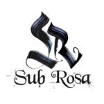 Sub Rosa
